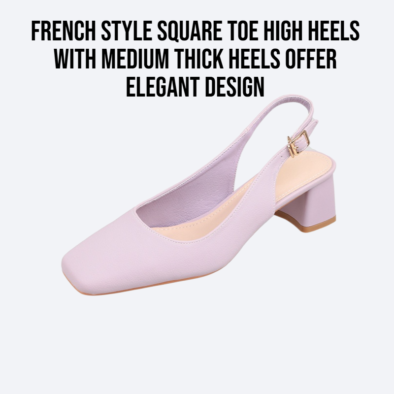 French style square toe high heels with medium thick heels