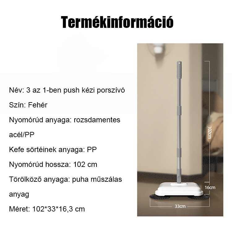 3 az 1-ben push kézi porszívó