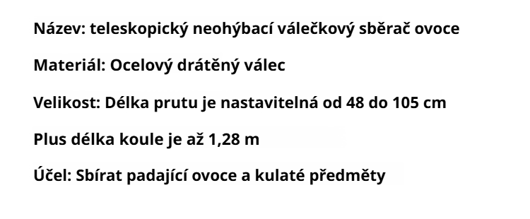 Pohodlný sběr ovoce bez nutnosti ohýbat záda