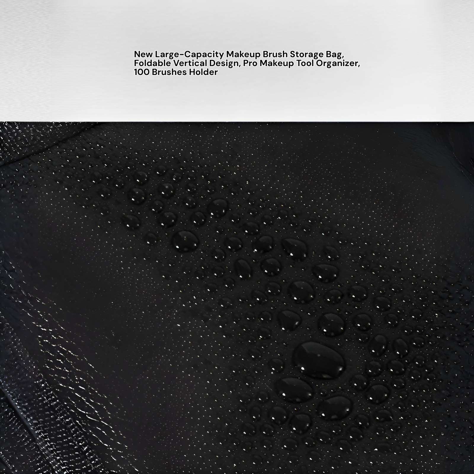 Large Capacity Vertical Foldable Makeup Brush Bag